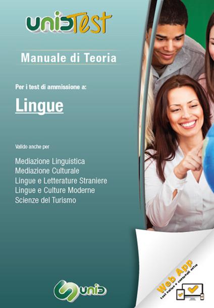 Manuale di teoria. Per i test di ammissione a: Lingue.  Valido anche per: mediazione linguistica, mediazione culturale, lingue e letterature straniere, lingue e culture moderne, scienze del turismo. Con Contenuto digitale (fornito elettronicamente) - copertina