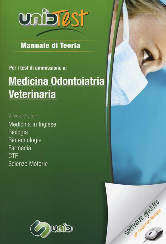 UnidTest 1. Manuale di teoria per i test di ammissione a medicina, odontoiatria e veterinaria. Con software di simulazione - copertina