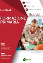 Eserciziario commentato per il test di ammissione a Formazione primaria. Con ebook. Con Contenuto digitale per accesso on line