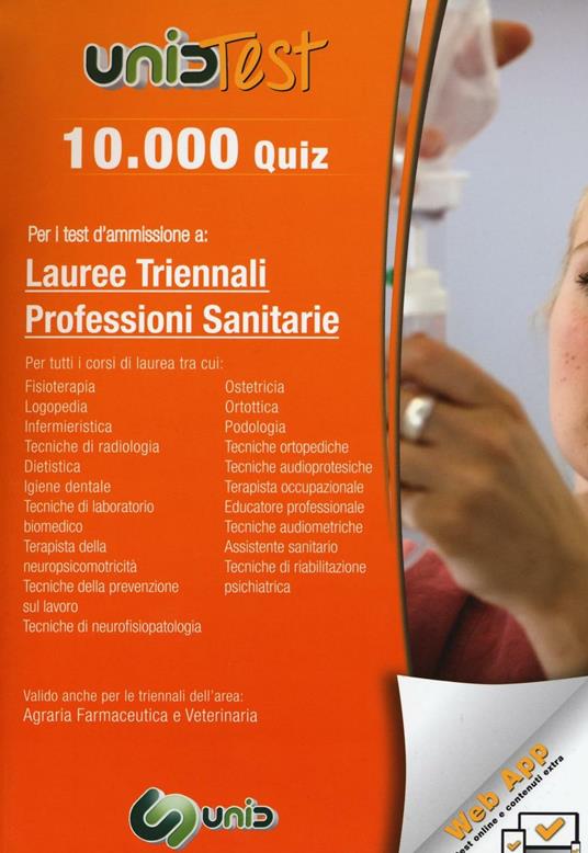 10.000 quiz per i test d'ammissione a lauree triennali professioni sanitarie. Con aggiornamento online - copertina