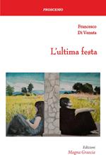 L'ultima festa