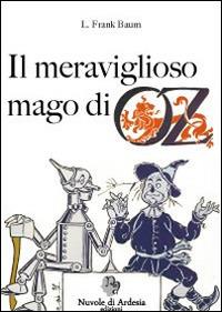 Il meraviglioso mago di Oz - L. Frank Baum - copertina