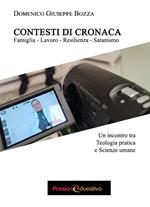 Contesti di cronaca. Famiglia, lavoro, resilienza, satanismo