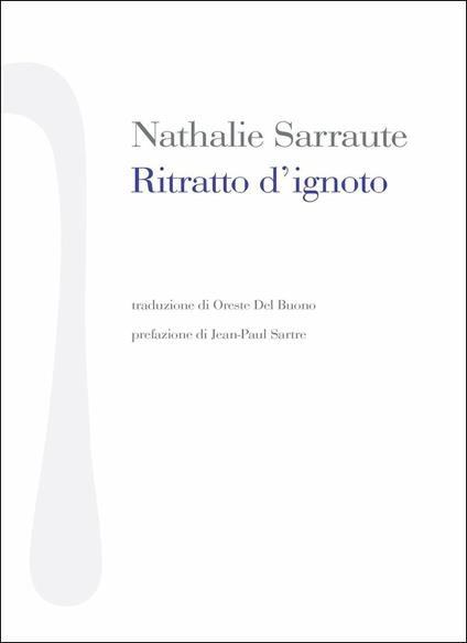 Ritratto d'ignoto - Nathalie Sarraute - copertina