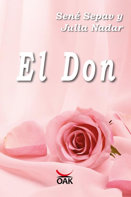 El don. Ediz. a caratteri grandi - Sené Sepav,Julia Nadar - copertina