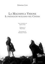 La magnifica visione. Il paesaggio siciliano nel cinema