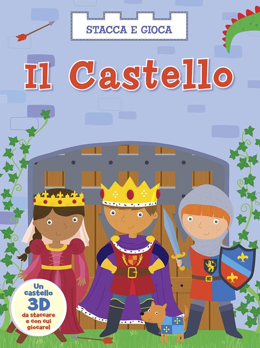 Il castello. Stacca e gioca. Ediz. illustrata - Nathalie Bélineau,Émile Beaumont - copertina