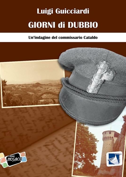 Giorni di dubbio. Un'indagine del commissario Cataldo - Luigi Guicciardi - copertina