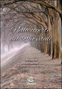 Nella coperta del soffio vitale - Micaela Zambardi - copertina