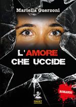 L' amore che uccide