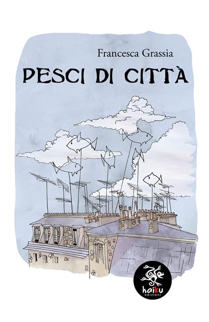 Pesci di città - Francesca Grassia - copertina