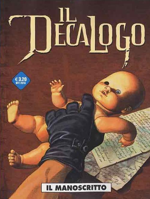 Il manoscritto. Il decalogo. Vol. 1 - Frank Giroud,Giulio De Vita,Behe - copertina