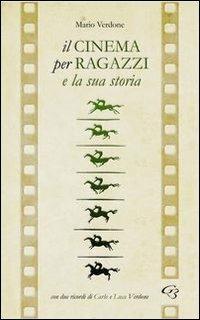 Il cinema per ragazzi e la sua storia - Mario Verdone - copertina