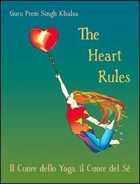 The heart rules - Guru Prem Singh Khalsa - copertina