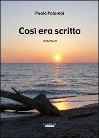 Così era scritto - Paola Palombi - copertina