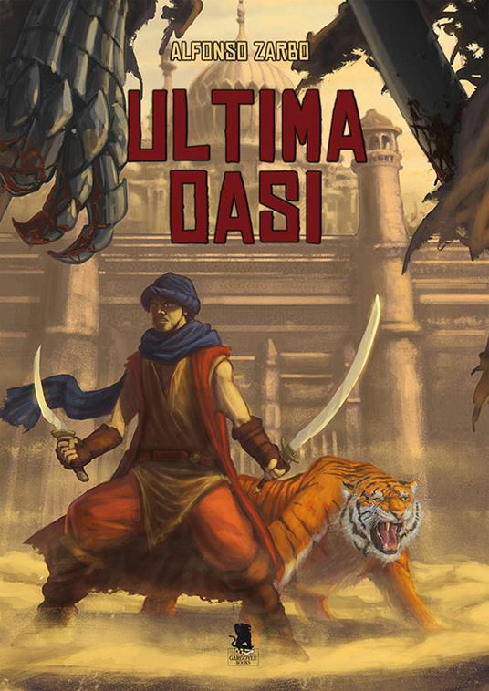 Ultima oasi - Alfonso Zarbo - ebook