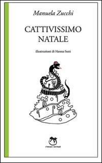 Cattivissimo Natale - Manuela Zucchi - copertina