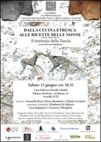 Dalla cucina etrusca alle ricette delle nonne. Il territorio della Tuscia - copertina