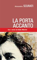 La porta accanto. Tra i versi di Alda Merini