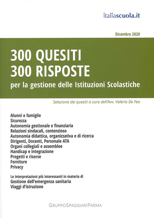 300 quesiti 300 risposte. Per la gestione delle istituzioni scolastiche - copertina