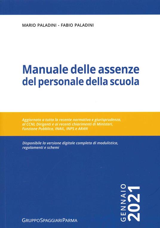 Manuale delle assenze del personale della scuola - Mario Paladini,Fabio Paladini - copertina