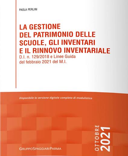 La gestione del patrimonio delle scuole, gli inventari e il rinnovo inventariale - Paola Perlini - copertina