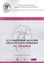 Le competenze motorie nella scuola primaria in pratica