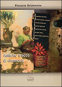 Antiche tracce di memoria - Pinuccio Briamonte - copertina