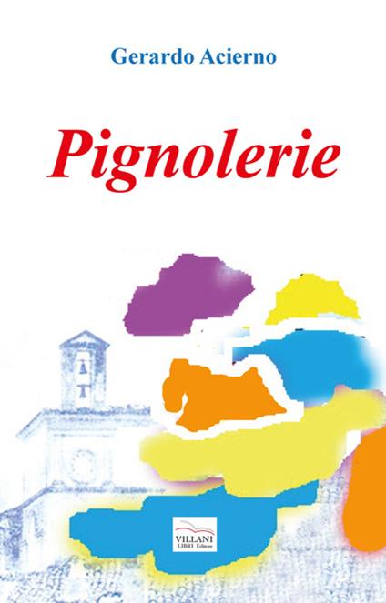 Pignolerie - Gerardo Acierno - copertina