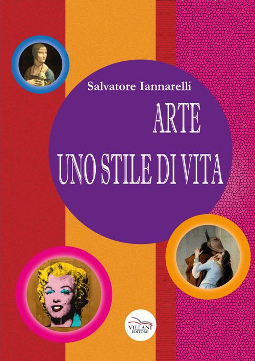 Arte uno stile di vita - Salvatore Iannarelli - copertina