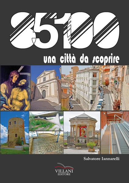 85100, una città da scoprire - Salvatore Iannarelli - copertina