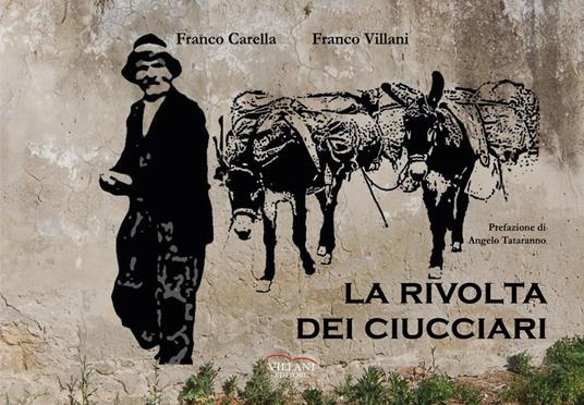 La rivolta dei ciucciari - Franco Carella,Franco Villani - copertina