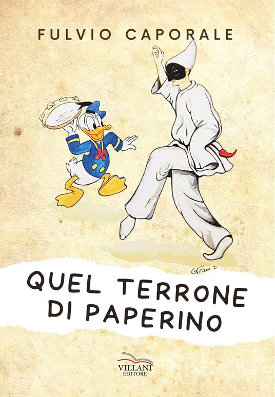 Quel terrone di Paperino. Divagazioni sui fumetti - Fulvio Caporale - copertina