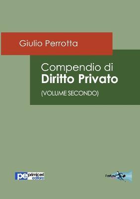  Compendio di diritto privato Vol. 2 -  Giulio Perrotta - copertina