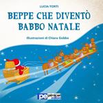 Beppe che diventò Babbo Natale