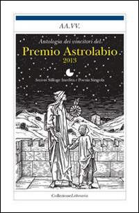 Antologia del Premio astrolabio 2013 - copertina