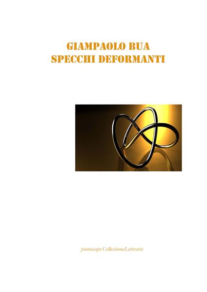 Specchi deformanti - Giampaolo Bua - copertina