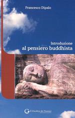 Introduzione al pensiero buddhista