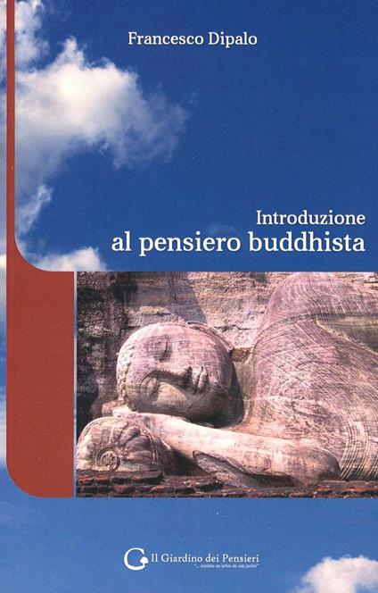 Introduzione al pensiero buddhista - Francesco Dipalo - copertina