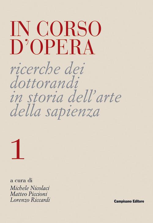 In corso d'opera. Ricerche dei dottorandi in storia dell'arte della Sapienza - copertina