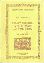 Religions and politics in the hellenistic and roman periods