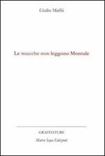 Le mucche non leggono Montale