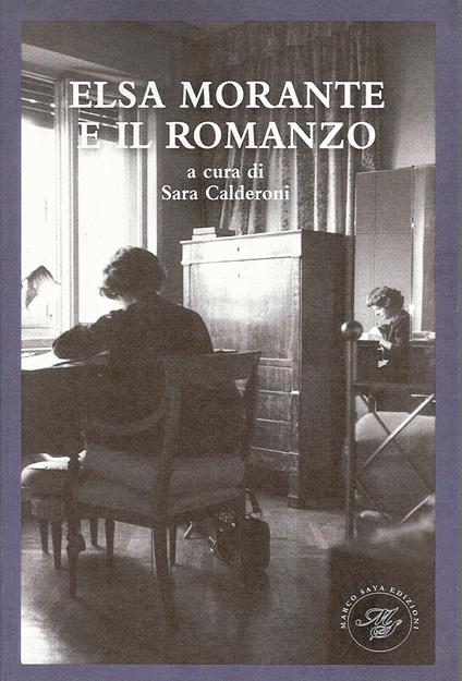 Elsa Morante e il romanzo - copertina