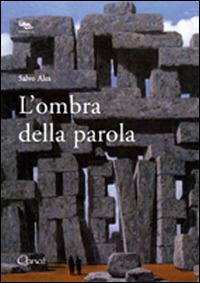 L' ombra della parola - Salvo Ales - copertina