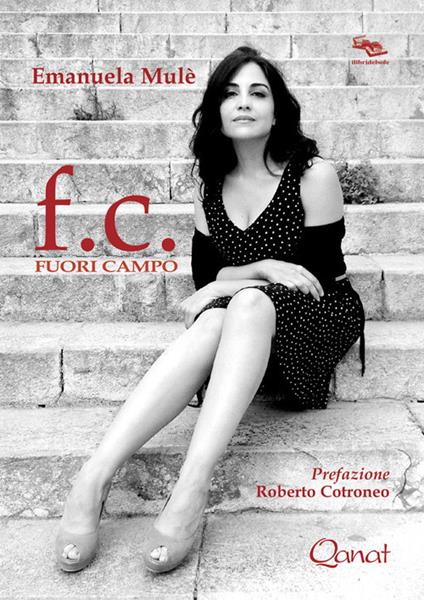 F.c. Fuori campo - Emanuela Mulè - copertina