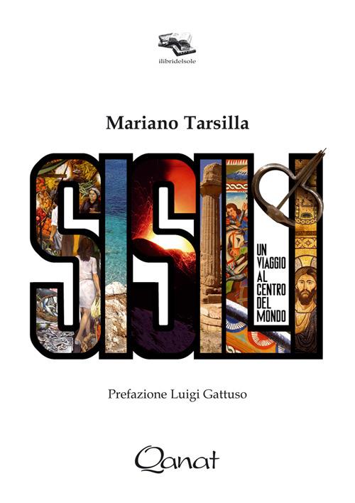 Sisili. Un viaggio al centro del mondo - Mariano Tarsilla - copertina