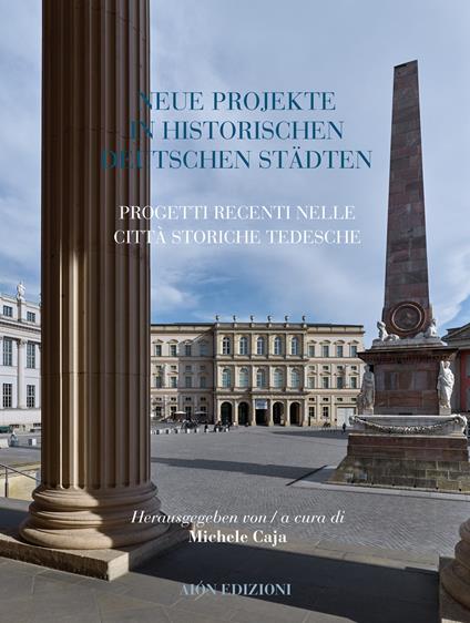 Aion. Rivista internazionale di architettura (2019). Vol. 23: Neue projecte in historischen deutschen stadten-Progetti recenti nelle città storiche tedesche. - copertina