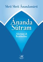 Ananda sutram. Aforismi di beatitudine