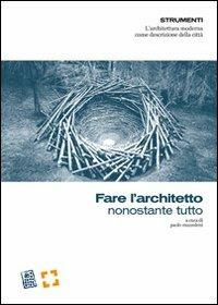 Fare l'architetto nonostante tutto - copertina