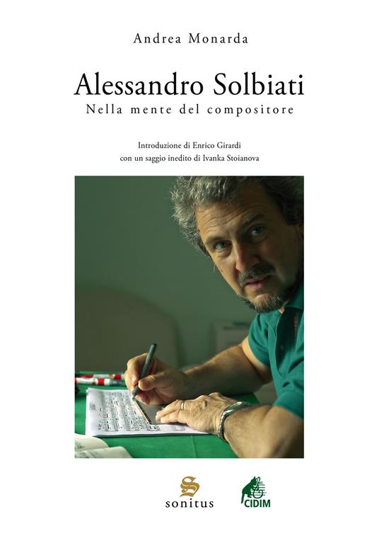 Alessandro Solbiati. Nella mente del compositore - Andrea Monarda - copertina